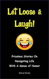 Let Loose & Laugh - Crítica editorial - The Book Review Directory