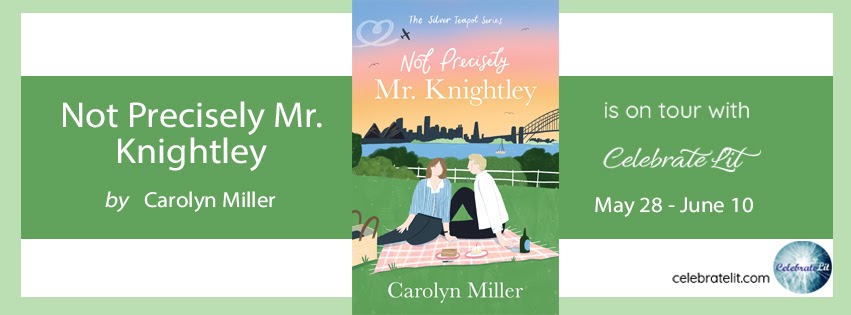 Um toque moderno em um clássico de Austen... Not Precisely Mr. Knightley, Carolyn Miller (Review & #Giveaway) #NotPreciselyMrKnightley #TheSilverTeapot #CarolynMiller #newbooks #bookx #romancebooks #BarbourFiction #cleanreads #christianromance @Celebrate_Li